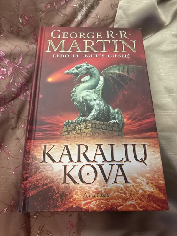 Ledo ir ugnies giesmė (2 knyga). Karalių kova - George R. R. Martin, knyga 3