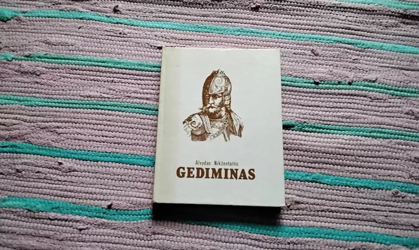 Gediminas - Alvydas Nikžentaitis, knyga 2