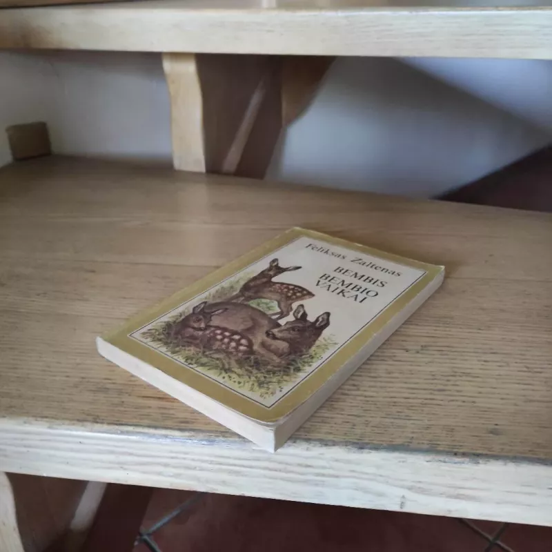 Bembis. Bembio vaikai - Feliksas Zaltenas, knyga 6