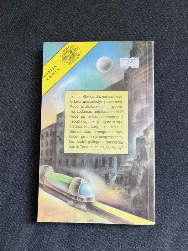 Korporacija „Nemirtingumas“ - Robert Sheckley, knyga 2