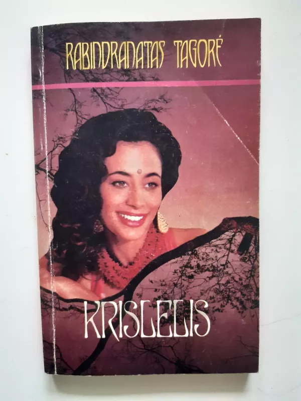 Krislelis - Rabindranatas Tagorė, knyga 2