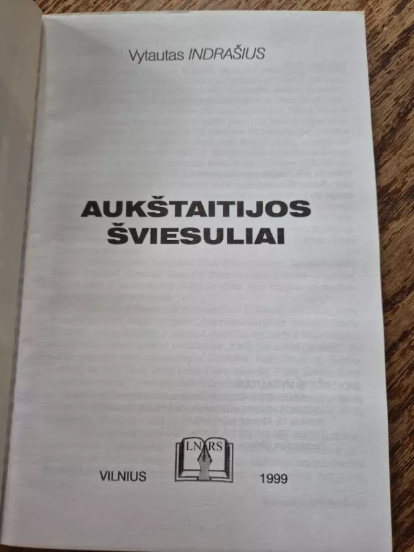 Aukštaitijos šviesuliai - Vytautas Indrašius, knyga 3