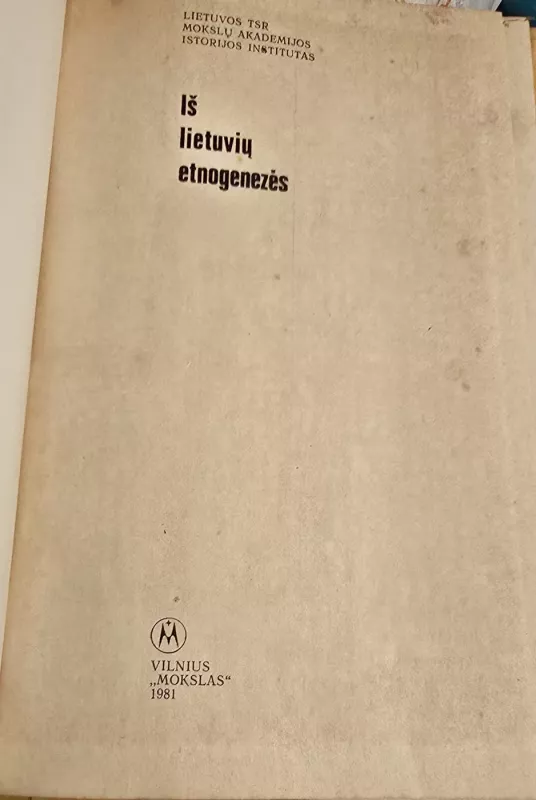 Iš lietuvių etnogenezės - Autorių Kolektyvas, knyga 4