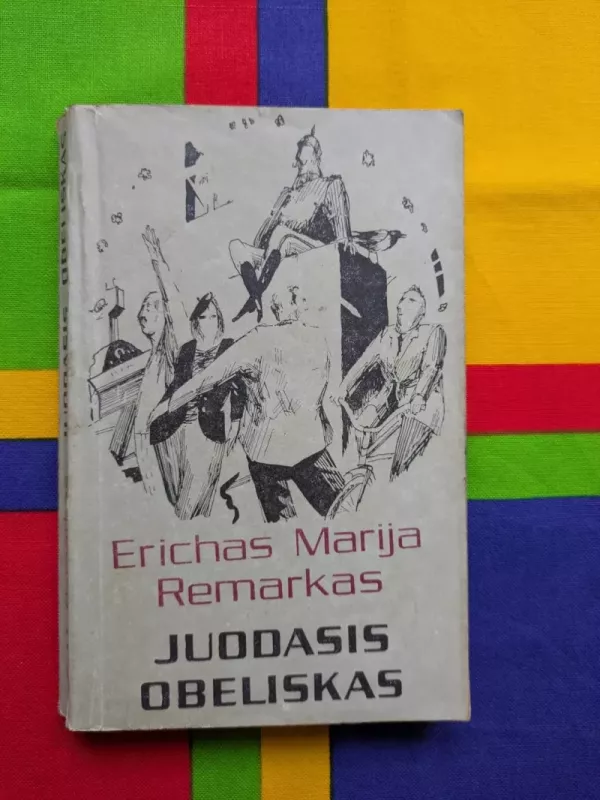 Juodasis Obeliskas - Erichas Marija, knyga 2