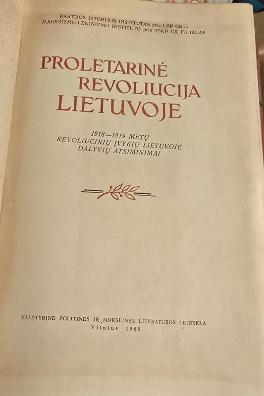 Proletarinė revoliucija Lietuvoje - Autorių Kolektyvas, knyga 3