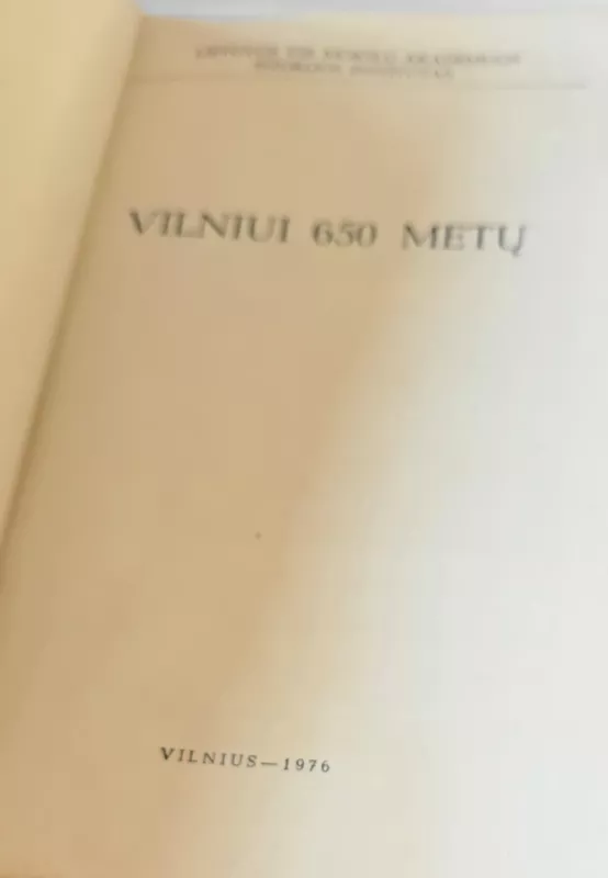 Vilniui 650 metų - Mečislovas Jučas, knyga 4