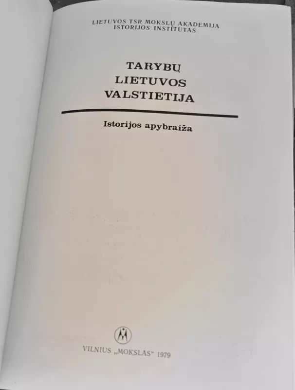 Tarybų Lietuvos valstietija: (Istorijos apybraiža) - Henrikas Šadžius, knyga 3