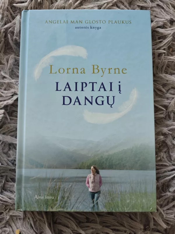 Laiptai į dangų - Lorna Byrne, knyga 2