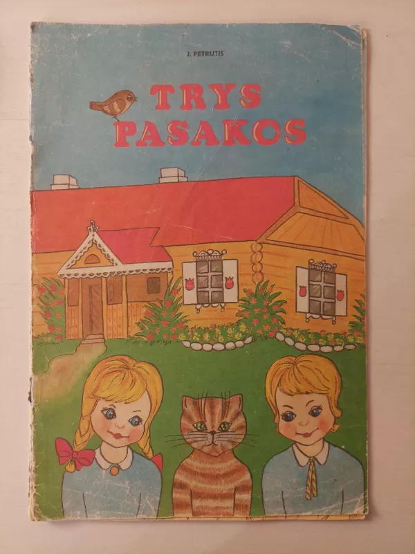 Trys pasakos - J. Petrulis, knyga 2