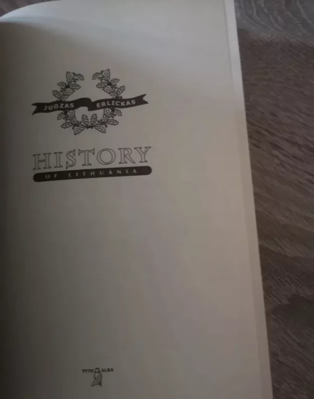 History of Lithuania - Juozas Erlickas, knyga 6