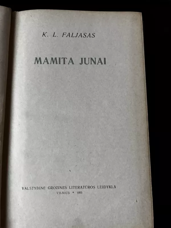 Mamita Junai - K.L. Faljasas, knyga 4