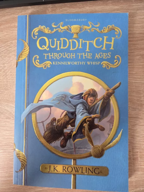 Quidditch Through the Ages - J.K. Rowling, knyga 4