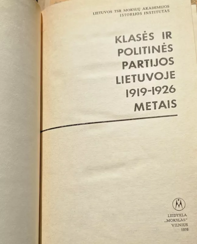 Klasės ir politinės partijos Lietuvoje 1919-1926 metais - Autorių Kolektyvas, knyga 3