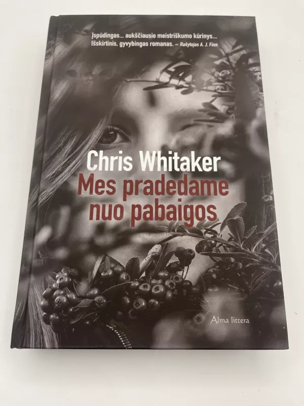 Mes pradedame nuo pabaigos - Whitaker Chris, knyga 2