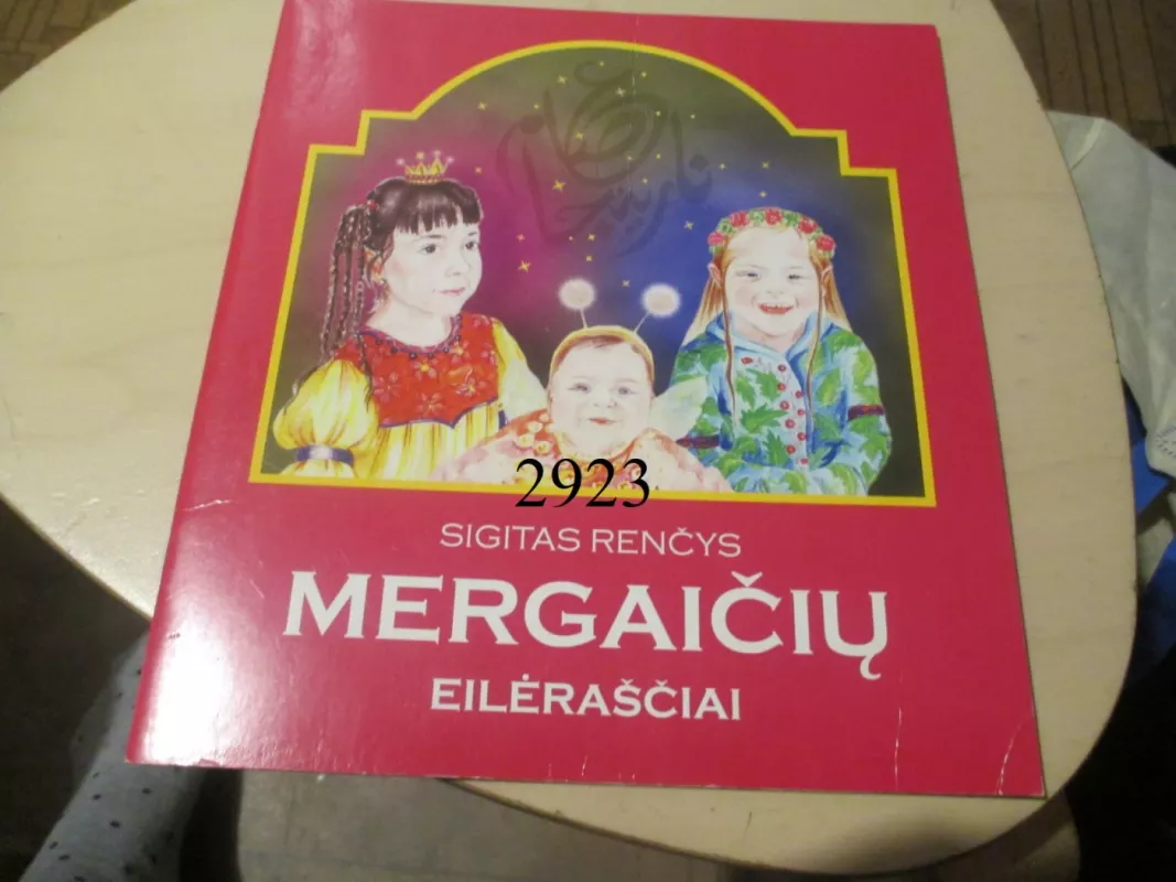 Mergaičių eilėraščiai - Sigitas Renčys, knyga 6