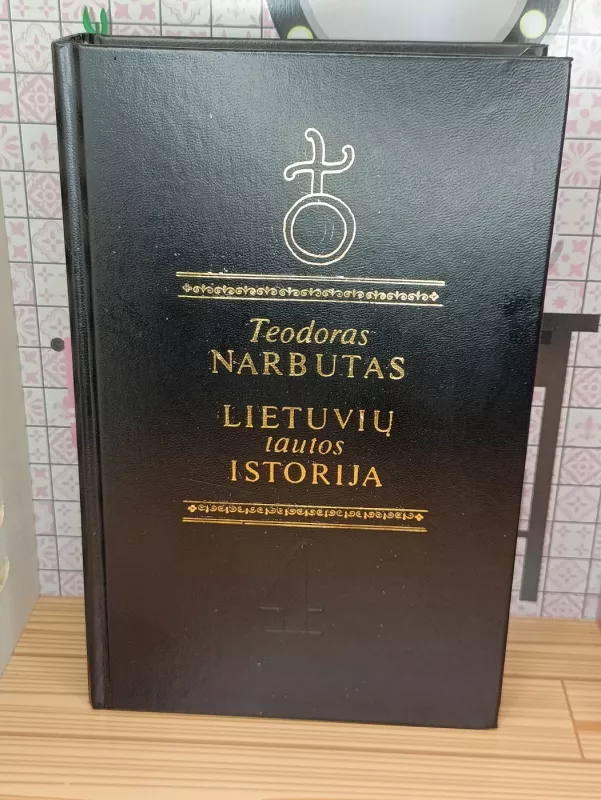 Lietuvių tautos istorija (IV tomas) - Teodoras Narbutas, knyga 2