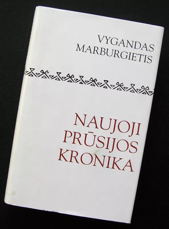 Naujoji Prūsijos kronika - Vygandas Marburgietis, knyga 2