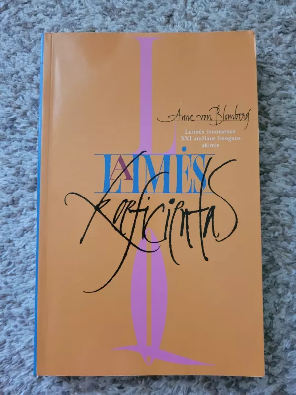 Laimės koeficientas - Anne von Blomberg, knyga 2