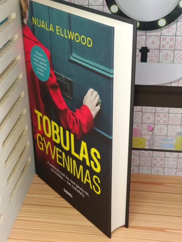 Tobulas gyvenimas - Nuala Ellwood, knyga 3