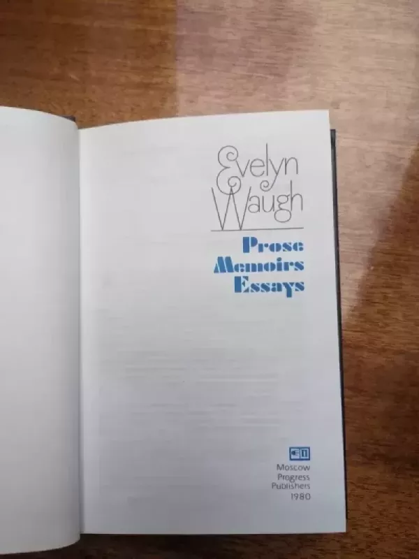 Prose, Memoirs, Essays - Evelyn Waugh, knyga 5