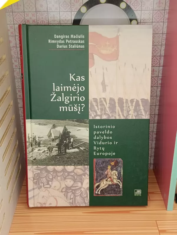 Kas laimėjo Žalgirio mūšį? - Rimvydas Petrauskas, knyga 2