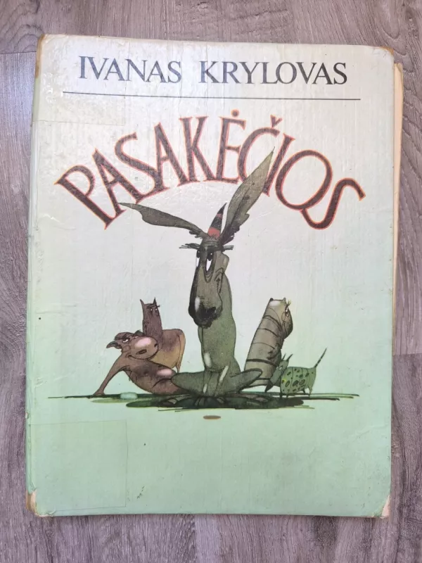 Pasakėčios - Ivanas Krylovas, knyga 3