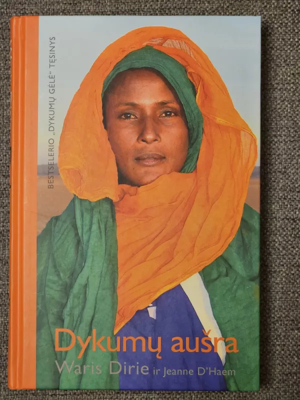 Dykumų Aušra - Waris Dirie, knyga 2