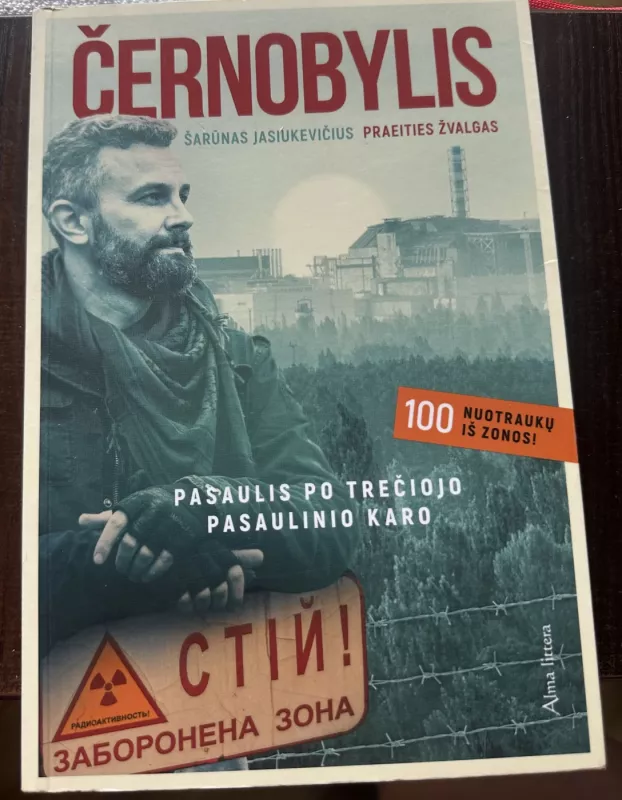 Pasaulis po treciojo pasaulinio karo (Cernobylis) - Šarūnas Jasiukevičius, knyga 3