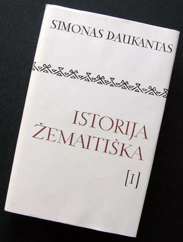 Istorija žemaitiška I tomas - Simonas Daukantas, knyga 2