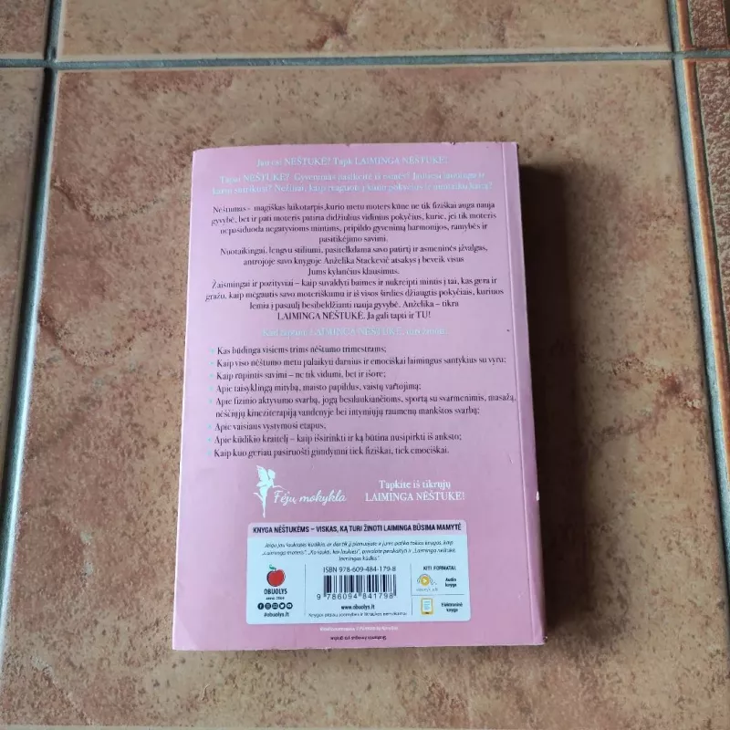 Laiminga nėštukė, laimingas kūdikis - Anželika Stackevič, knyga 3