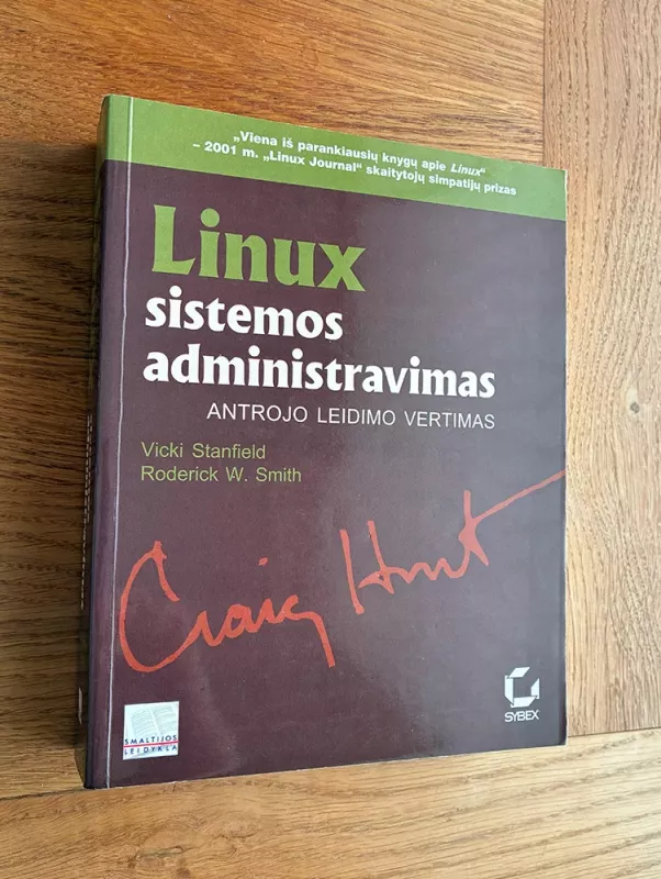 Linux sistemos administravimas - V. Stanfield, R. W.  Smith, knyga 3