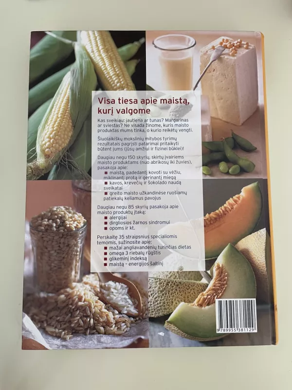 Sveikos mitybos vadovas. Maistas gydo. Maistas kenkia. - Dr. Rosemary Stanton, knyga 3