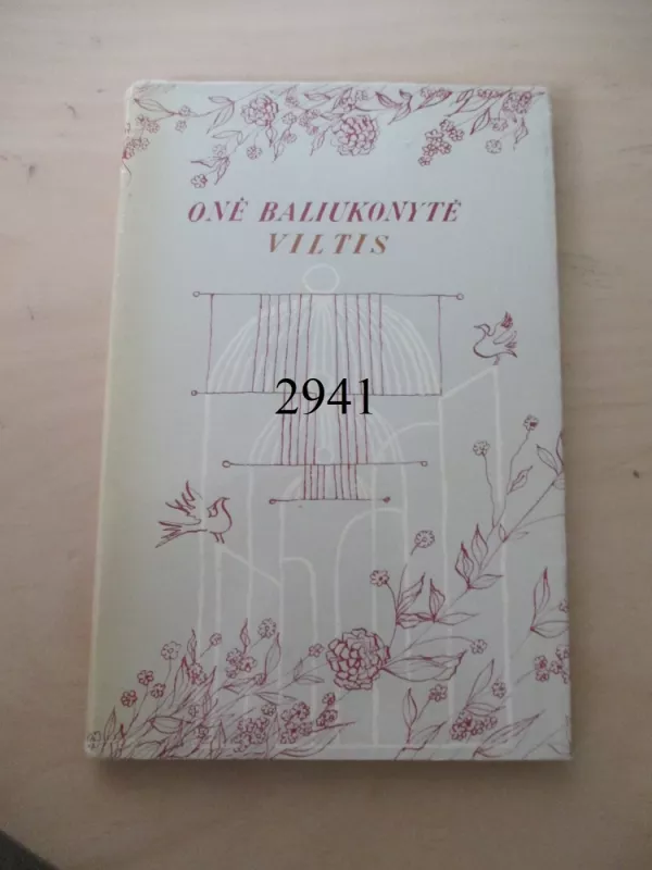 Viltis - Onė Baliukonytė, knyga 6