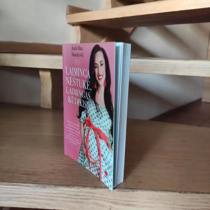 Laiminga nėštukė, laimingas kūdikis - Anželika Stackevič, knyga 4