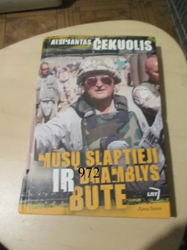 Mūsų slaptieji ir dramblys bute - Algimantas Čekuolis, knyga 2
