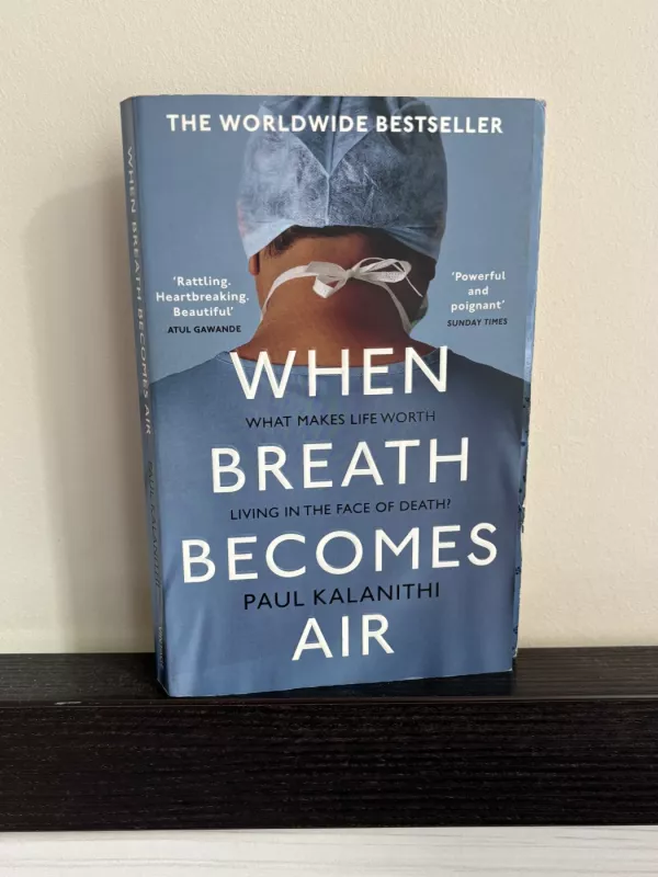When Breath Becomes Air - Paul Kalanithi, knyga 2