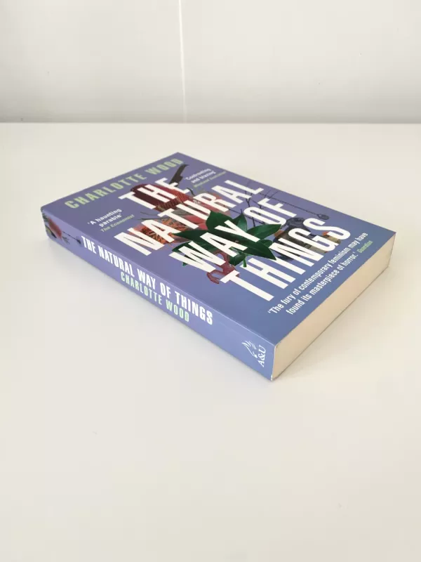 The Natural Way of Things - Charlotte Wood, knyga 3