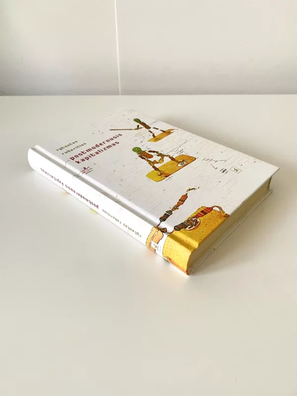 Postmodernusis kapitalizmas - Vytautas Rubavičius, knyga 3
