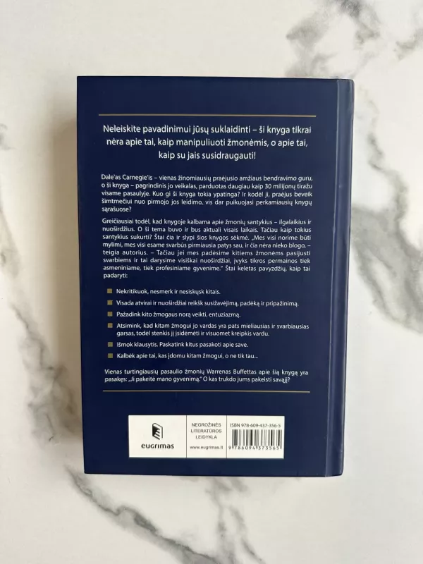 Kaip įsigyti draugų ir daryti įtaką žmonėms - Dale Carnegie, knyga 3