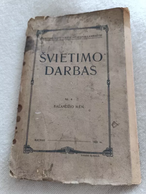 Kasakaitis Švietimo darbas,1927 m - Antanas Kasakaitis, knyga 2