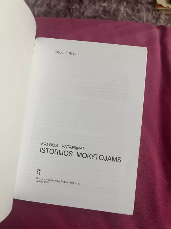 Kalbos patarimai istorijos mokytojams - Jonas Šukys, knyga 3