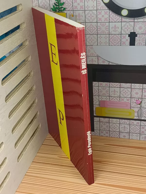 Iš meilės - Eglė Perednytė, knyga 4