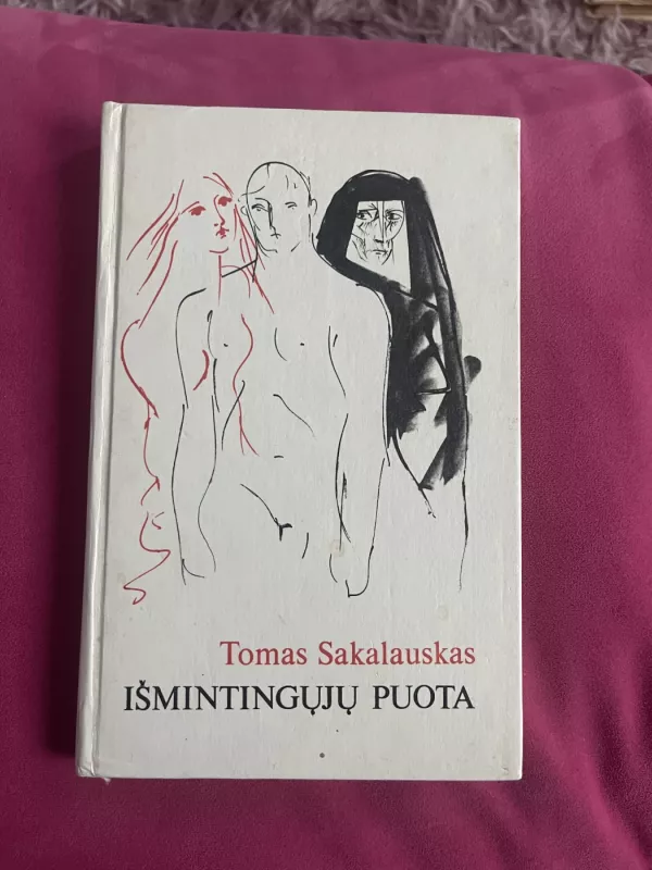 Išmintingųjų puota - Tomas Sakalauskas, knyga 2