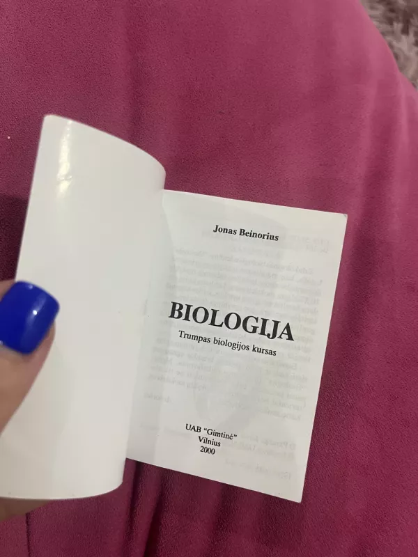 Biologija. Trumpas biologijos kursas - Jonas Beinorius, knyga 6