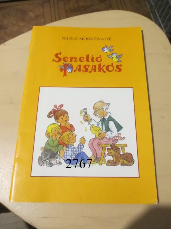 Senelio pasakos - Nijolė Morkūnaitė, knyga 2