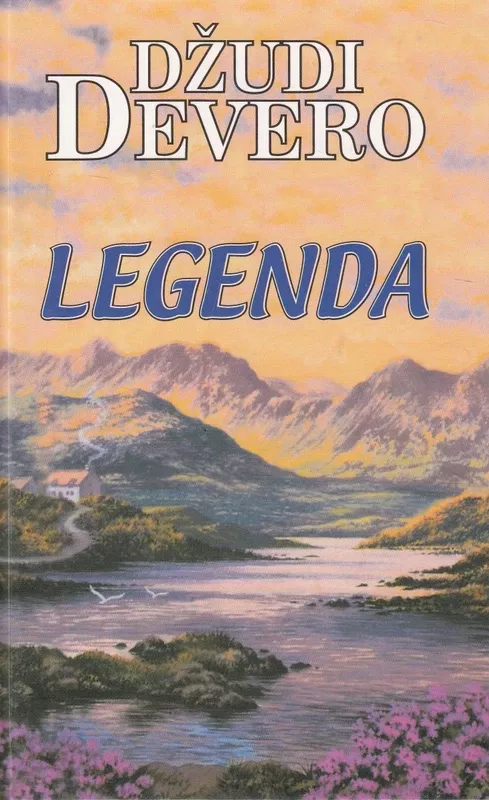 LEGENDA - Dž. Devero, knyga 3