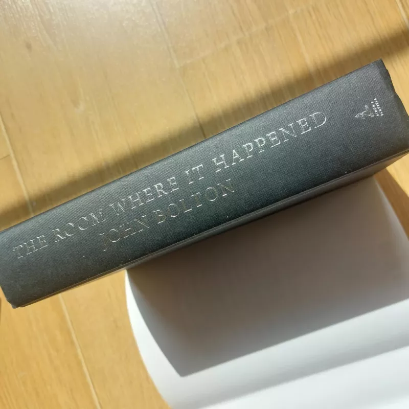 The room where it happened - John Bolton, knyga 5