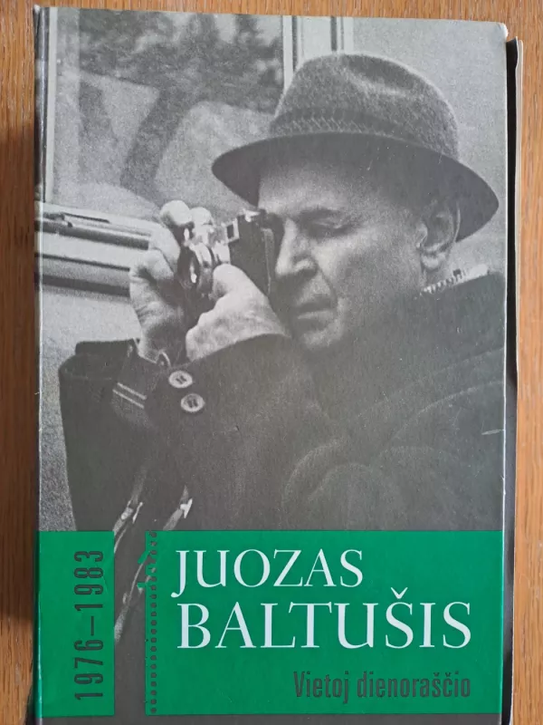 Vietoj dienoraščio. 1970-1975 - Juozas Baltušis, knyga 3