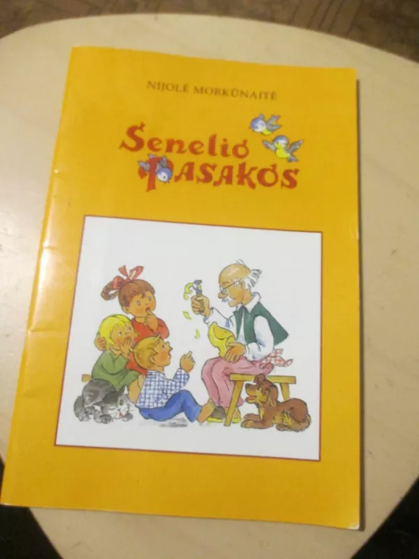 Senelio pasakos - Nijolė Morkūnaitė, knyga 3