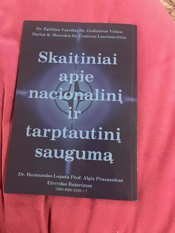 Skaitiniai apie nacionalinį ir tarptautinį saugumą - Autorių Kolektyvas, knyga 5